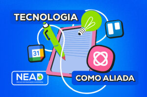 Leia mais sobre o artigo Ferramentas Digitais para Organizar e Aprender