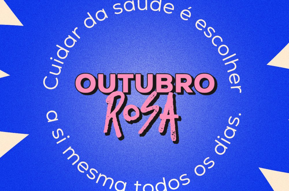 No momento, você está visualizando Outubro Rosa
